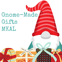 Load image into Gallery viewer, Gnome-Made Gifts Mystery Gnome-a-Long Kits

